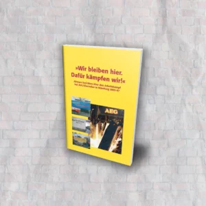 Buch: "Wir bleiben hier. Dafür kämpfen wir!"