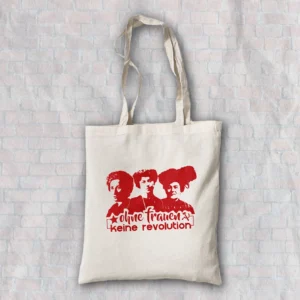 Tasche: Ohne Frauen keine Revolution